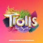 TROLLS: BAND TOGETHER OST