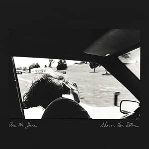 Sharon Van Etten - Are We There