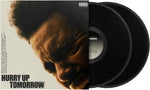 THE WEEKND - HURRY UP TOMORROW: COMPLETE EDITION