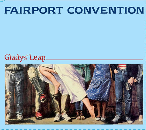Fairport Convention - Glady's Leap ( 40th ANNIVERSARY) [CD]