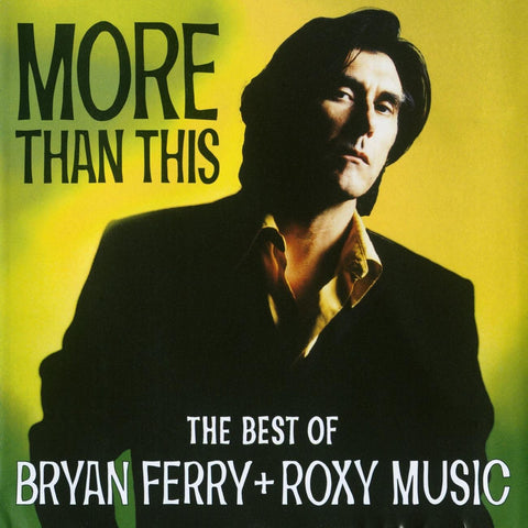 BRYAN FERRY - MORE THAN THIS: BEST OF [CD]