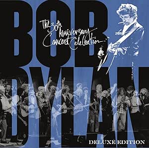 Bob Dylan - 30th Anniversary Concert Celebration