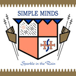 SIMPLE MINDS - SPARKLE IN THE RAIN [VINYL]