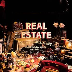 Real Estate - The Wee Small Hours: B-Sides and Other Detritus...