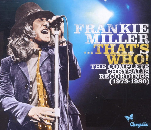 Frankie Miller - That's Who! The Complete Chrysalis Recordings (1973 - 1980)[CD BOX]