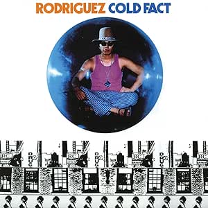 Rodriguez -Cold Fact