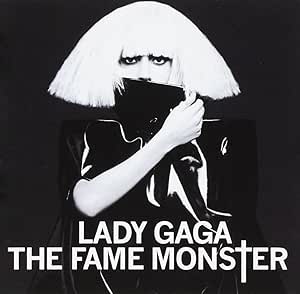 Lady Gaga - The Fame Monster