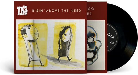 THE THE - RISIN' ABOVE THE NEED [7" VINYL]