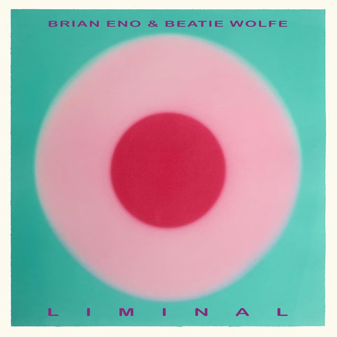 BRAIN ENO AND BEATIE WOLF - LIMINAL