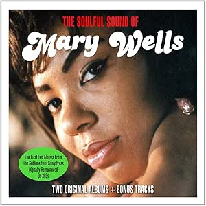 MARY WELLS - THE SOULFUL SOUND OF [CD]