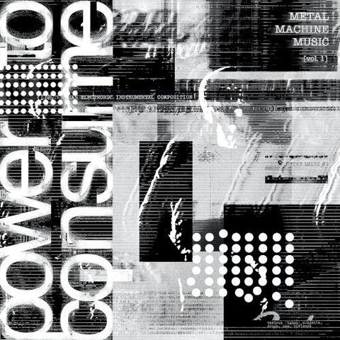 METAL MACHINE MUSIC: POWER TO CONSUME VOL 1 [VINYL]