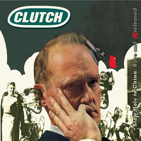 CLUTCH - SLOW HOLE TO CHINA