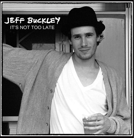 Jeff Buckley - Its not too late[CD]
