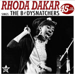 RHODA DAKAR - SINGS THE BODYSNATCHERS (45TH ANNIVERSARY EDITION) [VINYL]