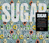 Sugar - File Under: Easy Listening