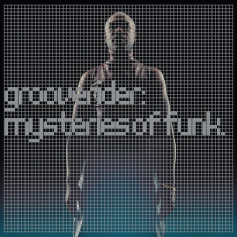 Groove rider - Mysteries Of Funk[VINYL]