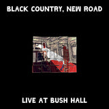 Black Country, New Road - Live at Bush Hall[VINYL]