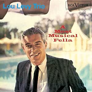 Lou Levy - A Most Musical Fella[CD]