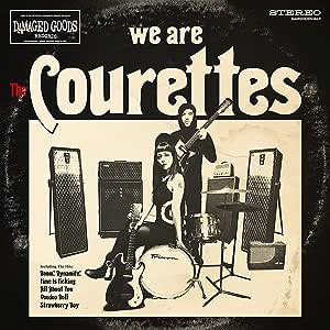 Courettes - We Are The Courettes