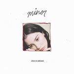 Gracie Abrams - Minor 5-year anniversary