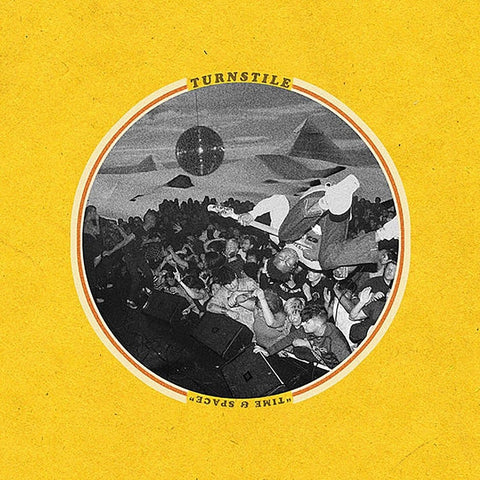 TURNSTILE - TIME & SPACE