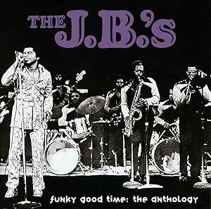 The JBs  - Funky Good Time: The Anthology[CD]