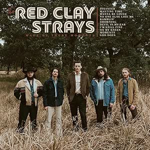 Red Clay Stars - Made By These Moments