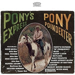 Pony Poindexter - Pony's Express[CD]