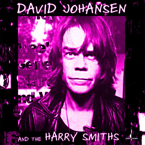 DAVID JOHANSEN AND THE HARRY SMITHS - DAVID JOHANSEN AND THE HARRY SMITHS [CD]