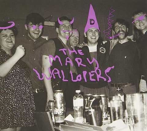 The Mary Wallopers - The Mary Wallopers