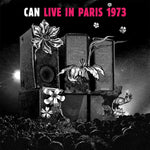 CAN - LIVE IN PARIS 1973