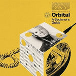 Orbital - A Beginner's Guide