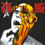 MICHAEL SCHENKER GROUP - DON'T SELL YOUR SOUL [VINYL]