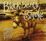 Blackberry Smoke - Holding All the Roses