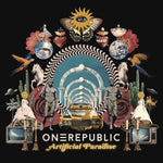 ONE REPUBLIC - ARTIFICIAL PARASIDE