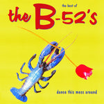 B-52s - Dance This Mess Around ( BEST OF ) [VINYL]