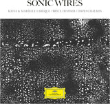 SONIC WIRES - KATIA AND MARIELLE LABEQUE/ BRYCE DESSNER / DAVID CHALMIN [VINYL]