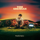 TOM GREENAN - WHAT IF AND MAYBES