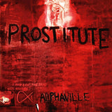 ALPHAVILLE - PROSTITUTE [CD]