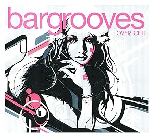 Bargrooves: Over Ice 2[X 2 CD]