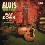 Elvis - Way Down In The Jungle Room