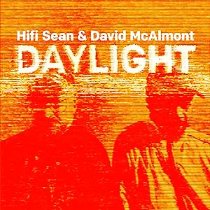 HIFI SEAN AND DAVID MC ALMONT - DAYLIGHT