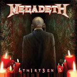 MEGADETH - TH1RT3EN
