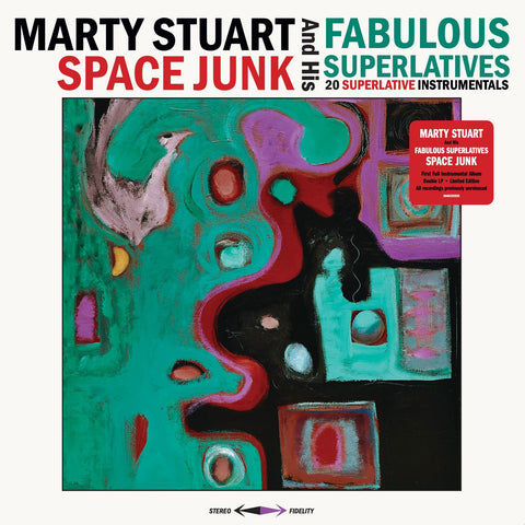 MARTY STUART AND HIS FABULOUS SUPERLATIVES - SPACE JUNK [VINYL]