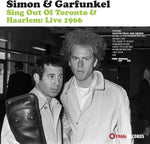 SIMON AND GARFUNKEL - SING OUT OF TORONTO  AND HAARLEM: LIVE 1966 [VINYL]