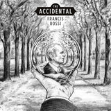 FRANCIS ROSSI - THE ACCIDENTAL