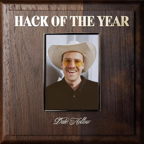 DALE HOLLOW - HACK OF THE YEAR