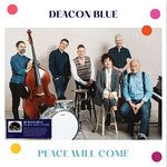 DEACON BLUE - PEACE WILL COME [VINYL]