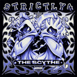 DENZEL CURRY - STRICTLY 4 THE SCYTHE