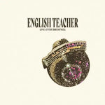 ENGLISH TEACHER - Live At Brudenell Social Club[VINYL]